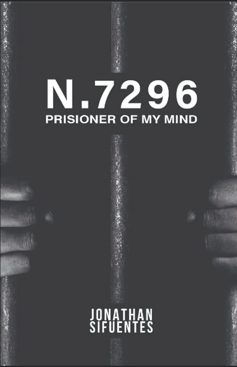 Portada del libro N.7296 Prisioner of my mind de Jonathan Sifuentes